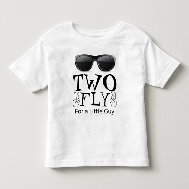 Two Fly for a Little Guy T-Shirt (Front)