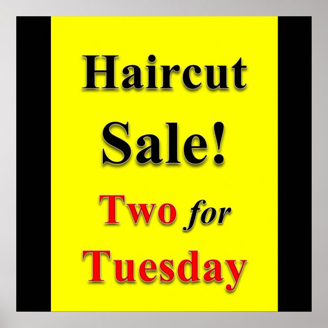 Two for Tuesday Haircut Sale Poster Matte (Front)