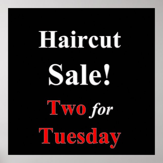 Two for Tuesday Haircut Sale Poster Matte (Front)