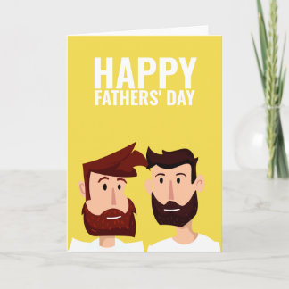 Two Gay Dads Happy Fathers Day Card