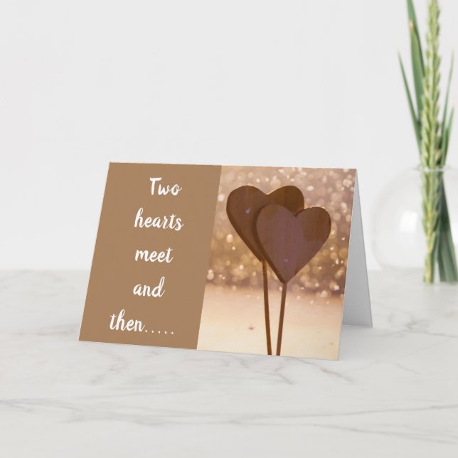 "TWO HEARTS MEET" THEN MARRAIGE  HOLIDAY CARD (Front)