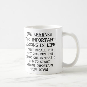 Two Important Lessons Funny Mug or Travel Mug