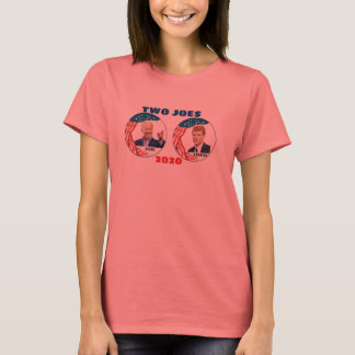 Two Joes for President 2020 T-Shirt