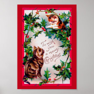 Two Kittens and Christmas Holly Poster