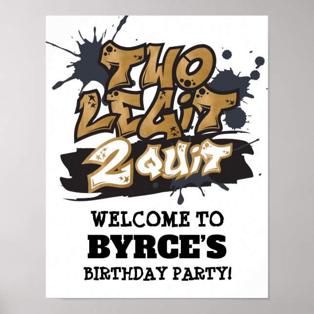 Two Legit 2 Quit Poster (Front)