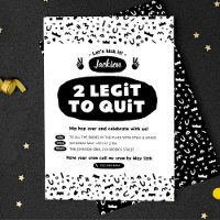 Two Legit To Quit, 90s Hip Hop Birthday