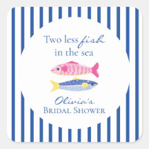 Two less fish in the sea coastal Bridal Shower