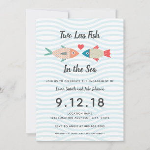 Two less Fish in the Sea // Engagement Party Invitation