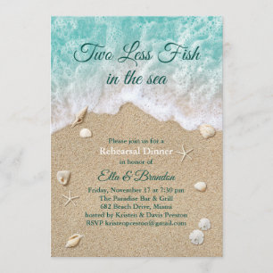 Two Less Fish in the Sea Rehearsal Dinner Invitation