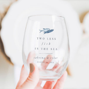 Two Less Fish in the Sea Wedding Favour Stemless Wine Glass