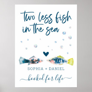 Two Less Fish In The Sea Wedding Welcome 27x40 Poster