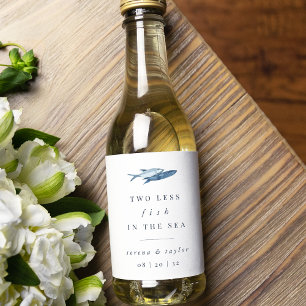 Two Less Fish in The Sea Wedding Wine Label