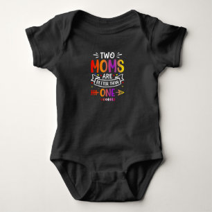 Two Mama Lesbian Moms LGBTQ Proud Baby Bodysuit