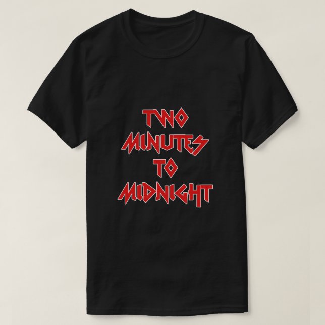 Two Minutes to Midnight Maiden Font Classic T-Shir T-Shirt (Design Front)