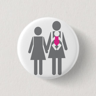 Two Moms and a Daughter 3 Cm Round Badge