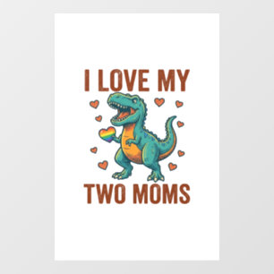 Two Moms Pride Dinosaur Vector T-Shirt Design_1 Window Cling