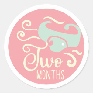 Two Months Sticker