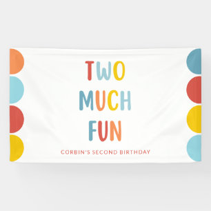 Two Much Fun 2nd Birthday Party Banner