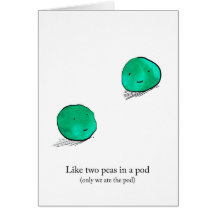 Two peas in a pod card
