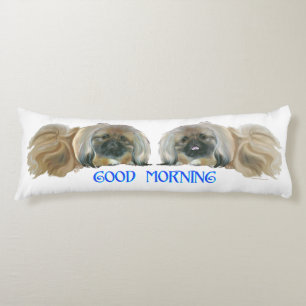 Two Pekingese Good Morning Body Cushion