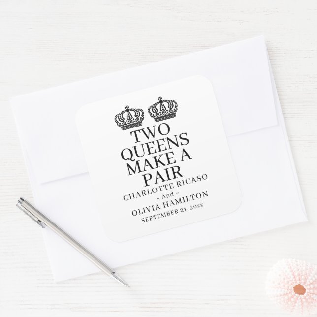 Two Queens Make A Pair Gay Lesbian Wedding Square Sticker (Envelope)
