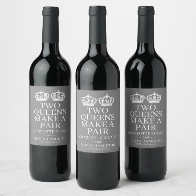 Two Queens Make A Pair Gay Lesbian Wedding Wine Label (Bottles)
