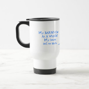 Two Quote Mug: If There's Time To Clean House... Travel Mug