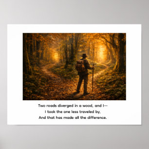 Two roads diverged in a wood,  poster