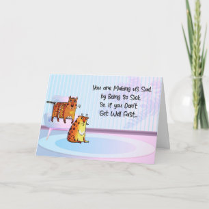 Two Sad Comical Cats, Because Child is Sick Card