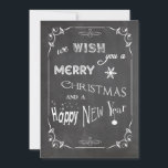 Two Sided Chalkboard Typography Flat Photo Card<br><div class="desc">This premium design features the trendy "chalkboard" look on the front with text that reads: "We wish you a Merry Christmas and a Happy New Year ". The reverse side of this popular design features customisable text for you to add your family last name, family members' names and the year....</div>