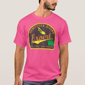 (Two Sided Print) Grunge Dumpster Diving Expert T-Shirt