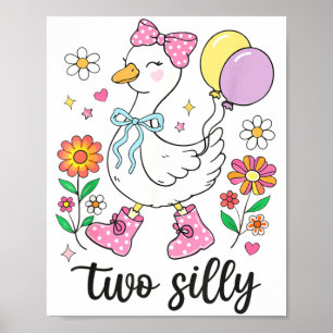 Two silly second birthday goose 2nd birthday  poster