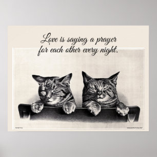 Two Sleepy Cats, Vintage Photo, Love is ... Poster