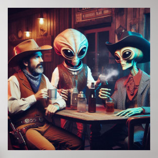 Two Space Aliens Having A Drink With Cowboy Poster
