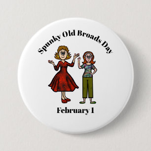 Two Spunky Old Broads Button