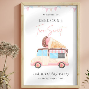 Two Sweet Ice Cream Truck 2nd Birthday Welcome Poster
