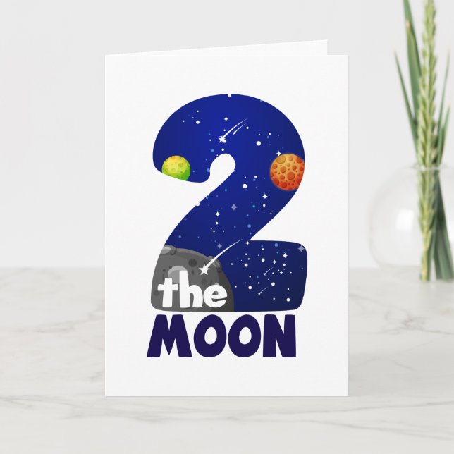 TWO THE MOON 2nd Birthday Toddler Space Birthday Card (Front)