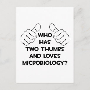 Two Thumbs and Loves Microbiology Postcard