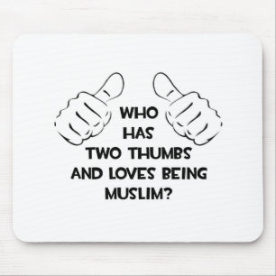 Two Thumbs .. Muslim Mouse Mat