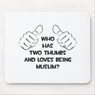 Two Thumbs .. Muslim Mouse Mat