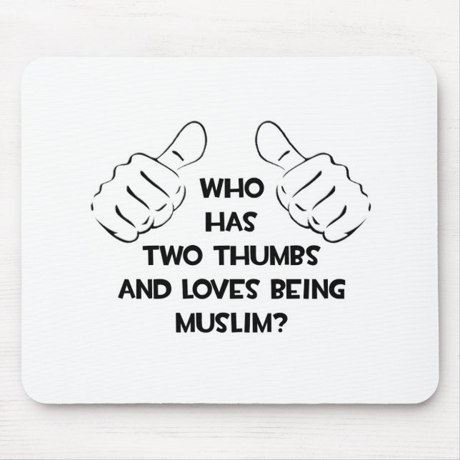 Two Thumbs .. Muslim Mouse Mat (Front)