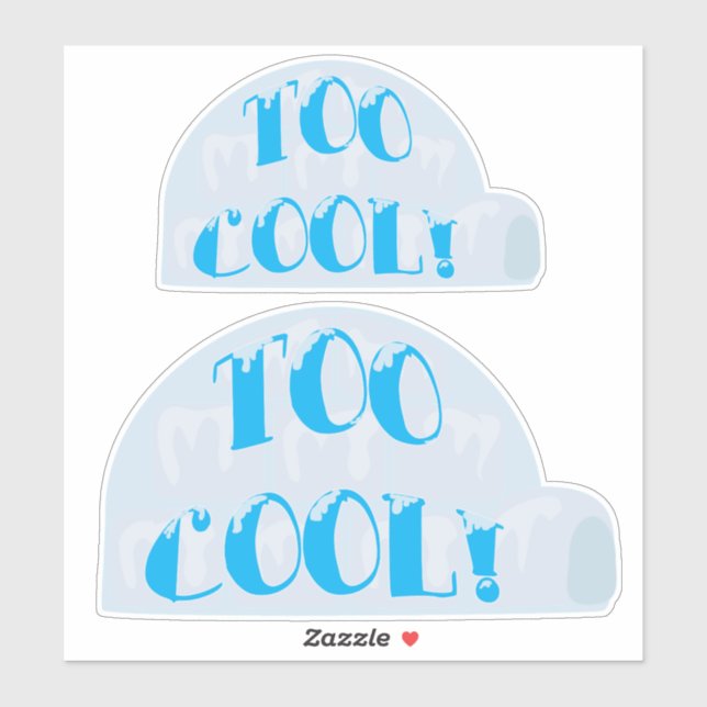 Two Too Cool Igloo Cartoon Slogan Set (Sheet)