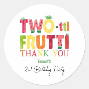 Two-tti Frutti Cutie Fruit 2nd Birthday Thank You Classic Round Sticker