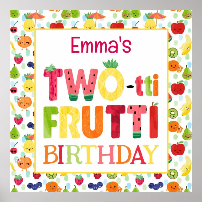 TWO-tti Frutti Cuties 2nd Birthday Party Poster (Front)