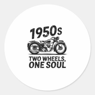 Two-Wheel, One-Soul Motorcycle Classic Round Sticker