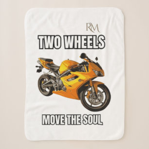 Two Wheels Move the Soul Motorcycle Shirt Biker Sherpa Blanket