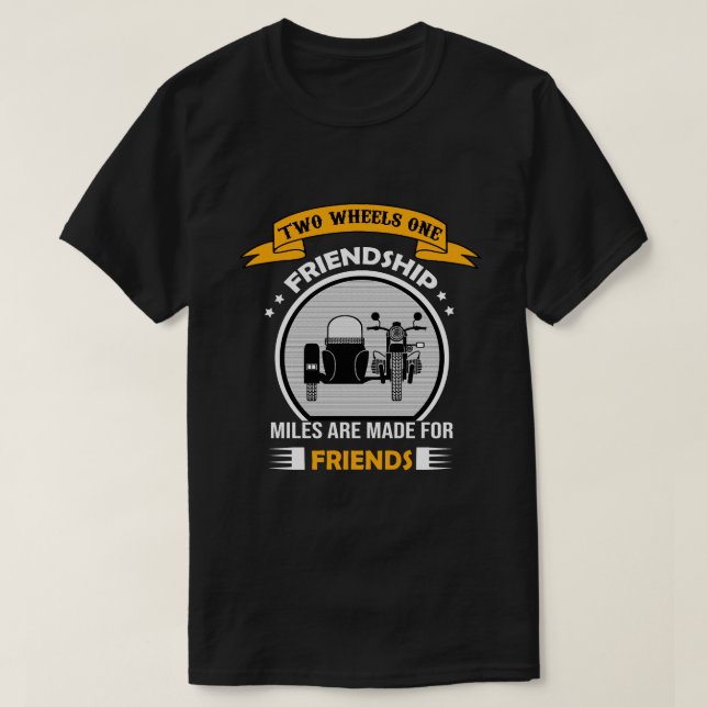 Two Wheels, One Friendship  T-Shirt (Design Front)