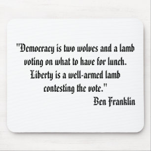 Two Wolves and a Lamb Quote Mousepad