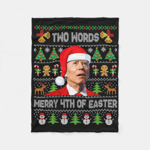 Two Words Merry 4th Of Easter Joe Biden Christmas  Fleece Blanket