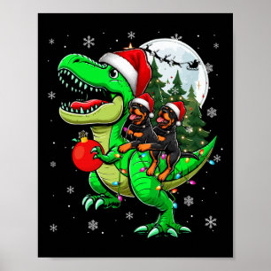 Two Xmas Rottweilers Riding T-rex Reindeer Lover K Poster